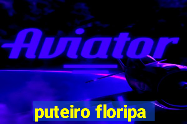 puteiro floripa